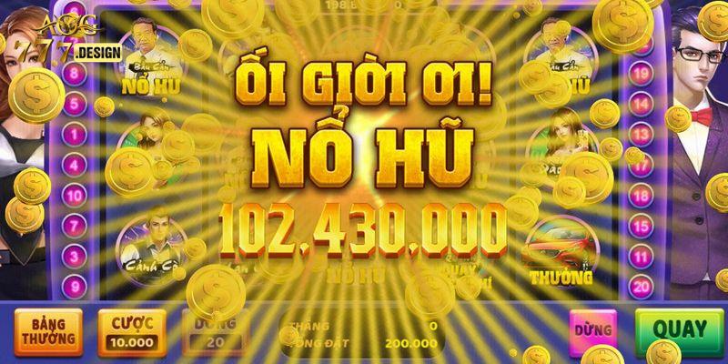 Kỹ năng trải nghiệm sảnh game nổ hũ dễ thắng