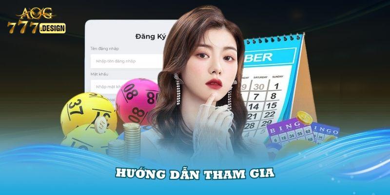 Hướng dẫn tham gia cá cược tại sảnh xổ số Aog777