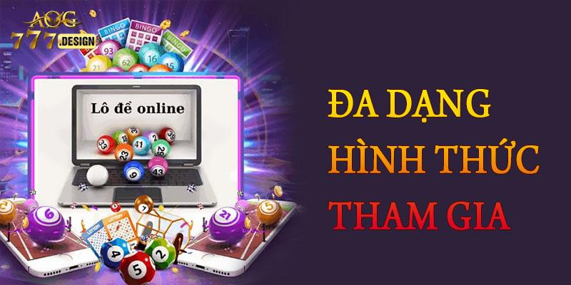 Có thể tham gia lô đề online với nhiều cách thức khác nhau